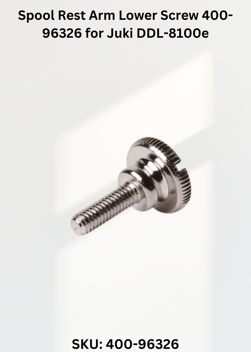 Spool Rest Arm Lower Screw 400-96326 for Juki DDL-8100e