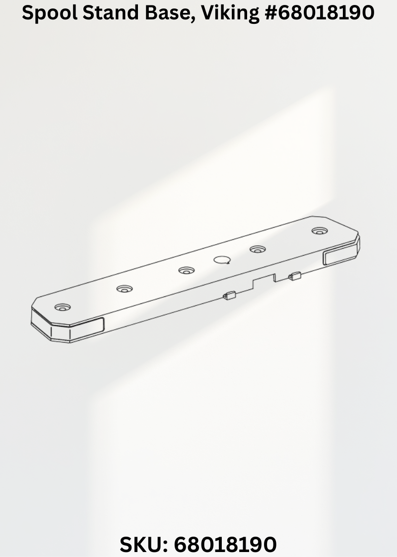 Spool Stand Base for Viking 68018190