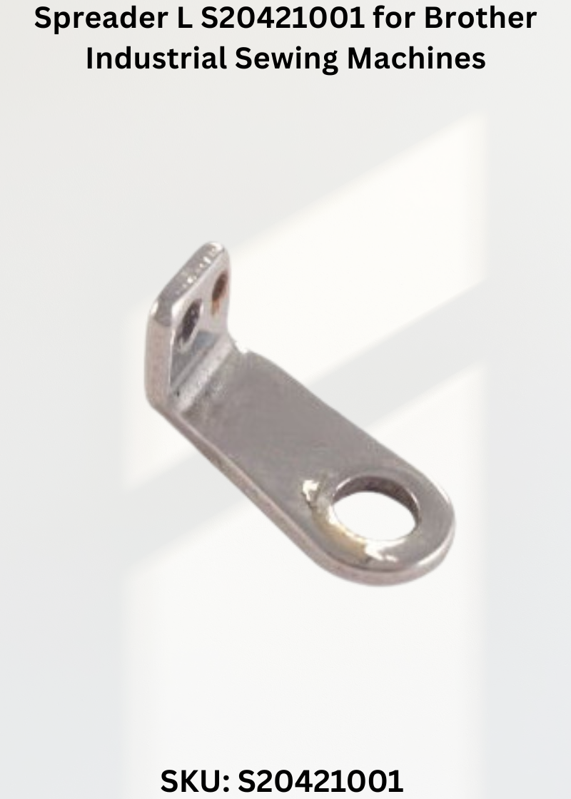 Spreader L S20421001 for Brother Industrial Sewing Machines