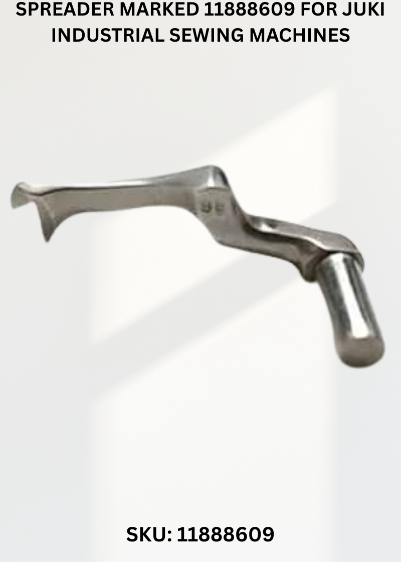 Spreader Marked 11888609 for Juki Industrial Sewing Machines