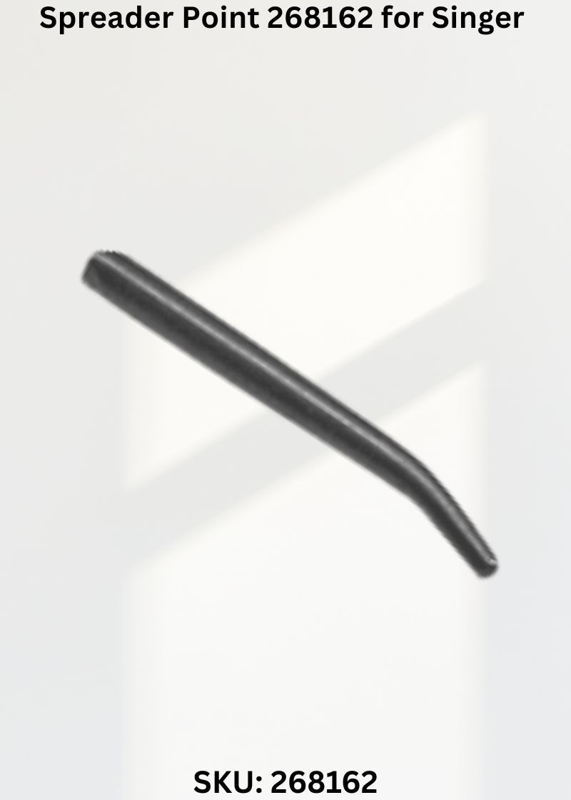 Spreader Point 268162 for Singer Industrial Sewing Machines