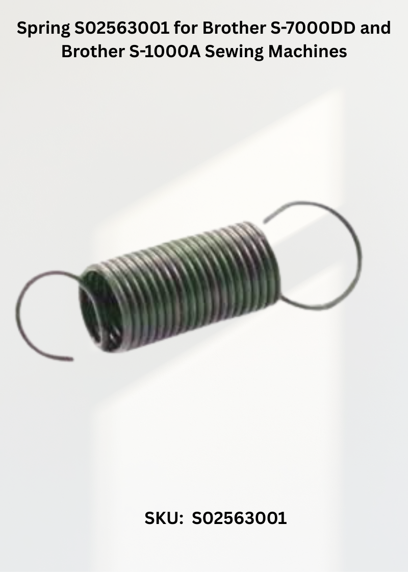 Spring S02563001 for Brother S-7000DD and Brother S-1000A Sewing Machines