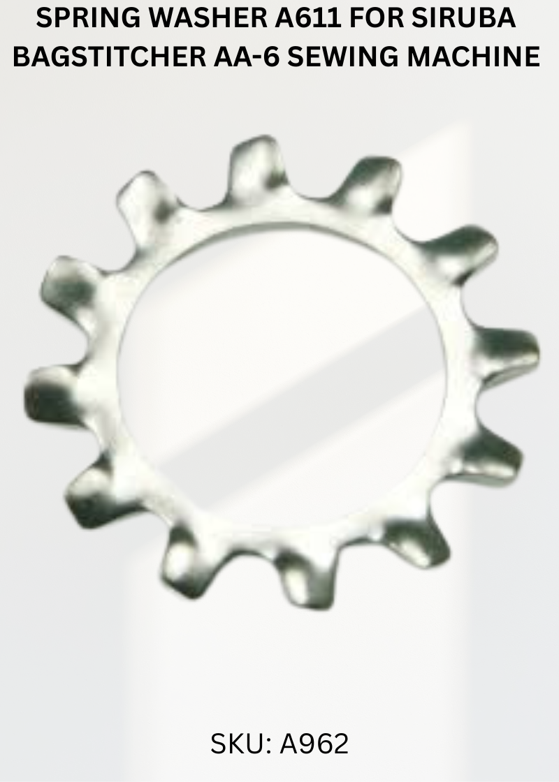 Spring Washer A611 for Siruba Bagstitcher AA-6 Sewing Machine