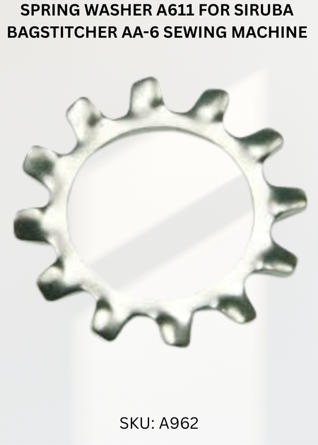 Spring Washer A611 for Siruba Bagstitcher AA-6 Sewing Machine