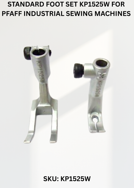 Standard Foot Set KP1525W for Pfaff Industrial Sewing Machines