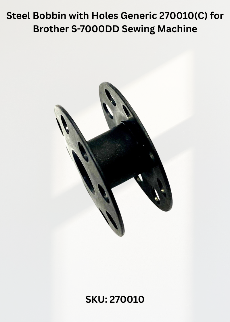 Steel Bobbin with Holes Generic 270010(C) for Brother S-7000DD Sewing Machine