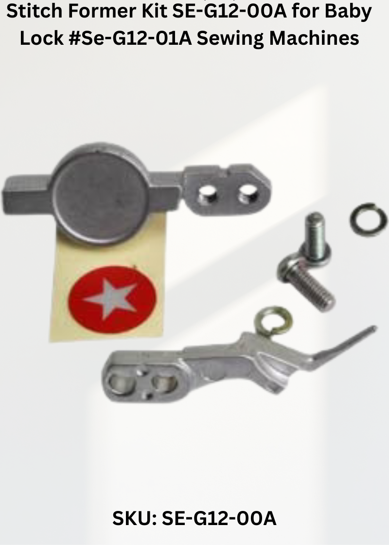 Stitch Former Kit — Fits Baby Lock #SE-G12-01A