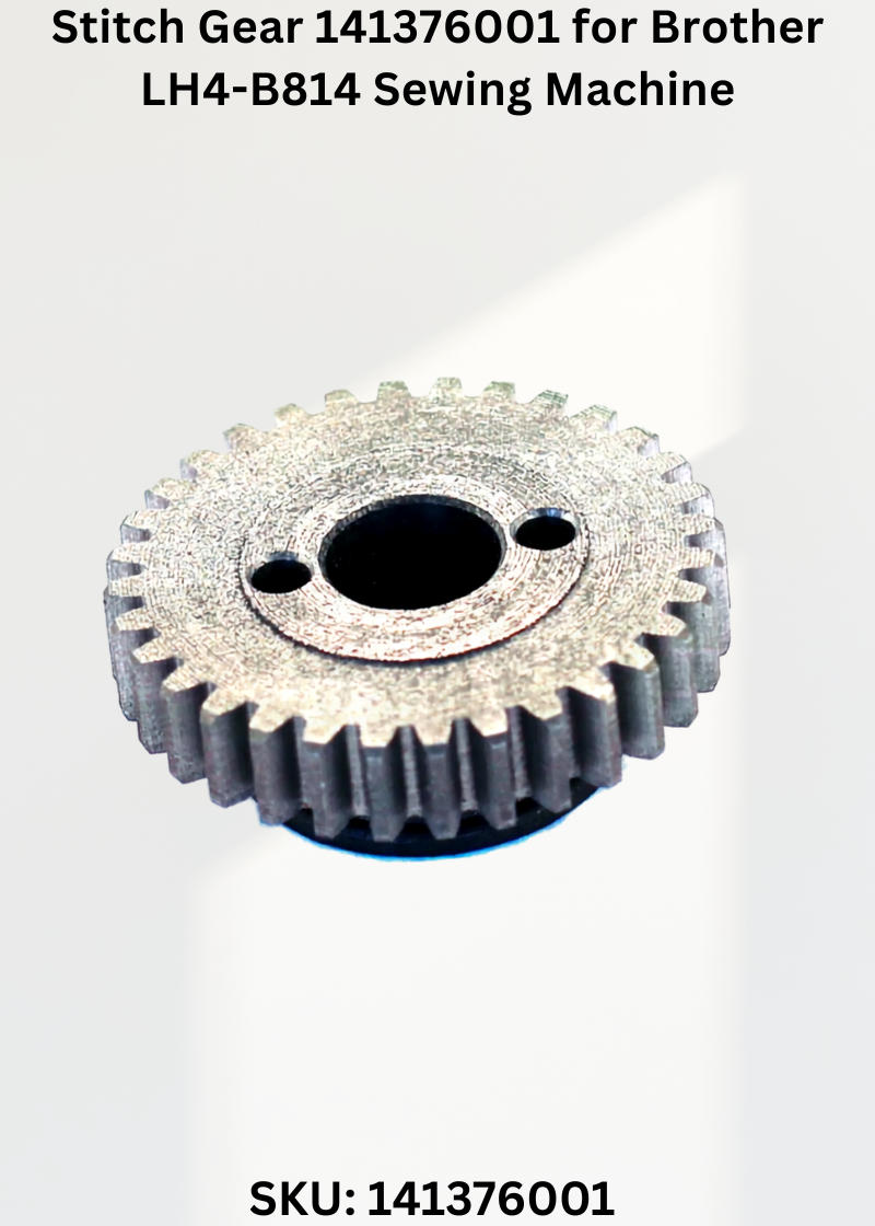 Stitch Gear 141376001 for Brother LH4-B814 Sewing Machine