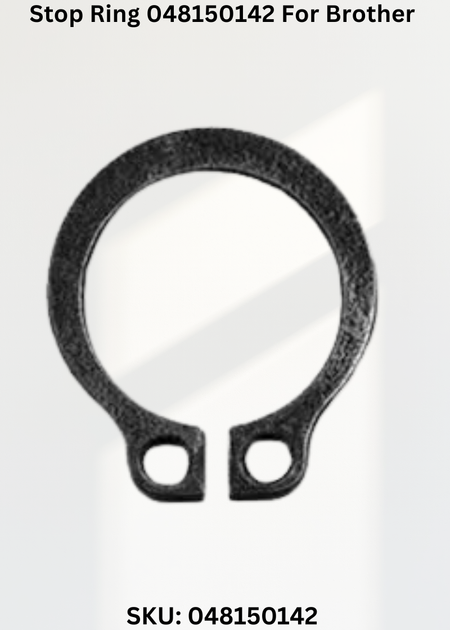 Stop Ring 048150142 For Brother LH4-B814 Sewing Machine