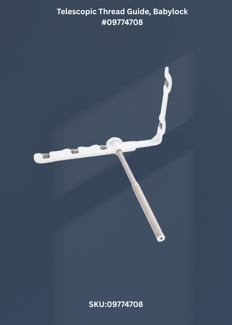 Telescopic Thread Guide for Babylock 097-74708