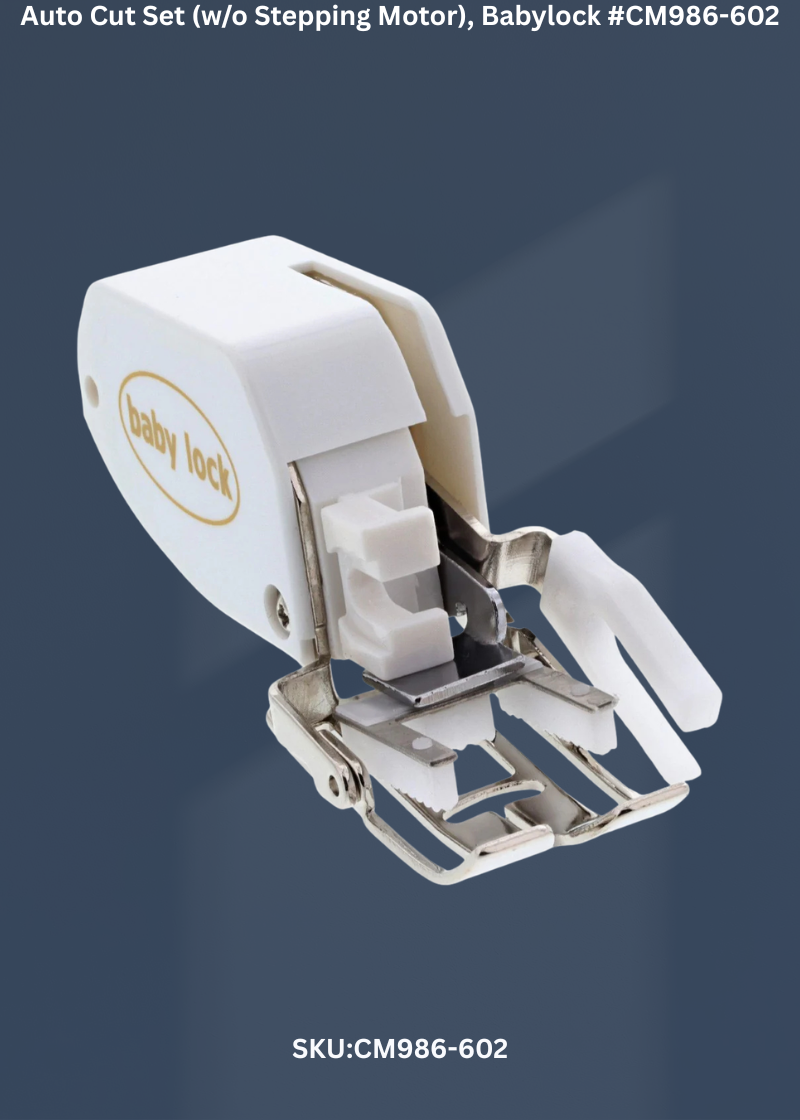 Auto Cut Set (w/o Stepping Motor) for Babylock CM986-602