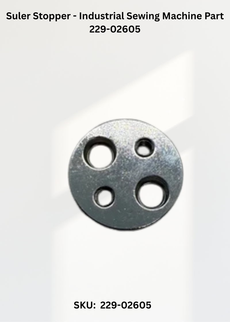 Suler Stopper - Industrial Sewing Machine Part 229-02605
