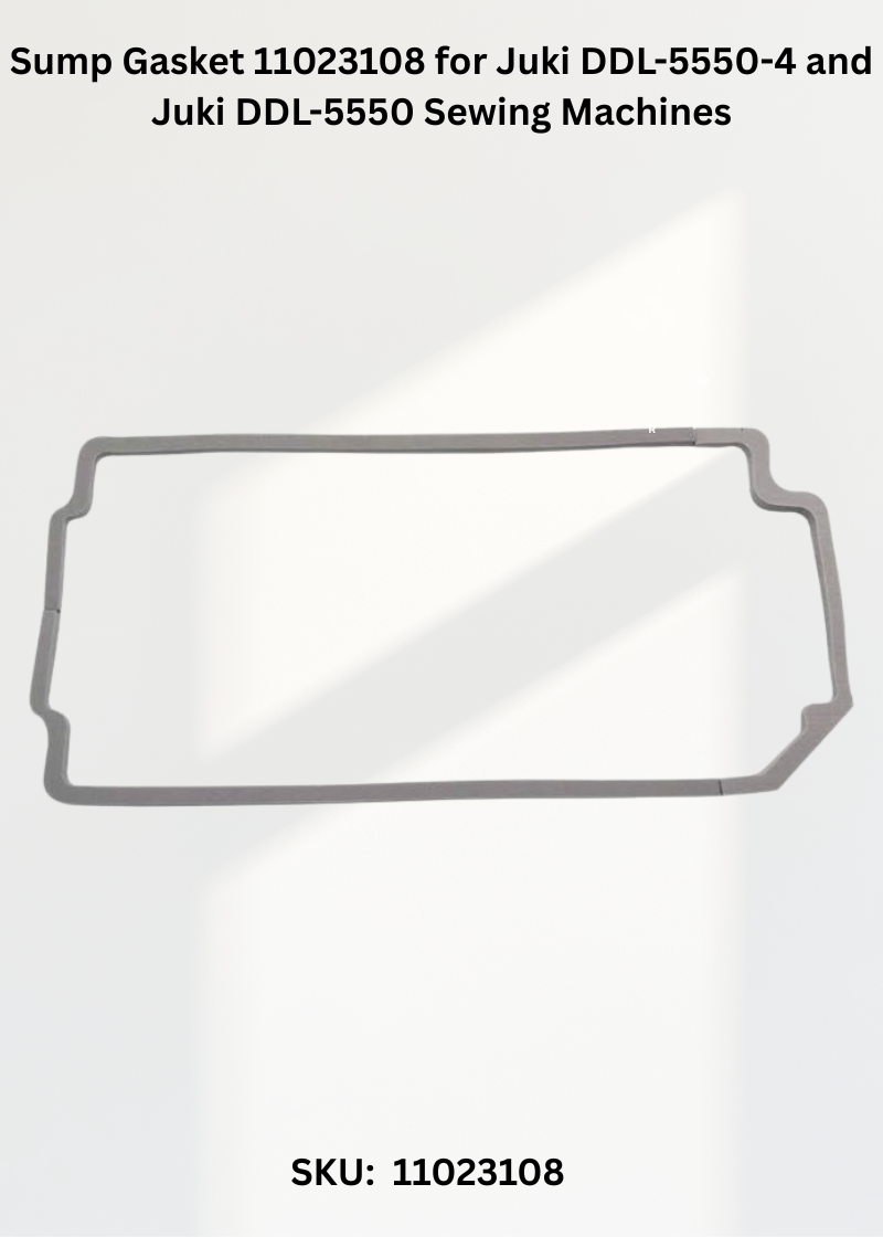 Sump Gasket 11023108 for Juki DDL-5550-4 and Juki DDL-5550 Sewing Machines