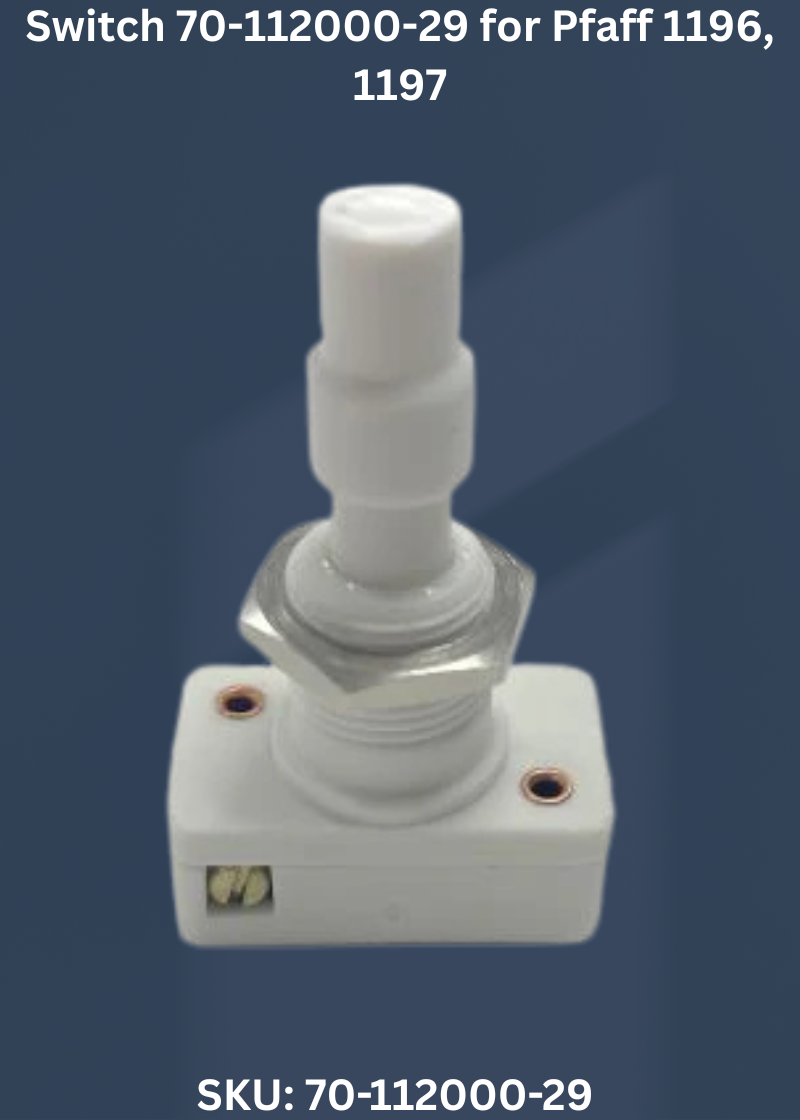 Switch 70-112000-29 — Fits Pfaff 1196, 1197, 1199, 1209 & more