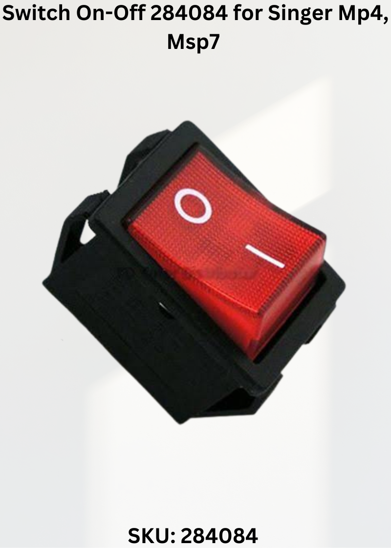 Switch On-Off 284084 — Fits Singer MP4, MSP7, MSP8, CSP1