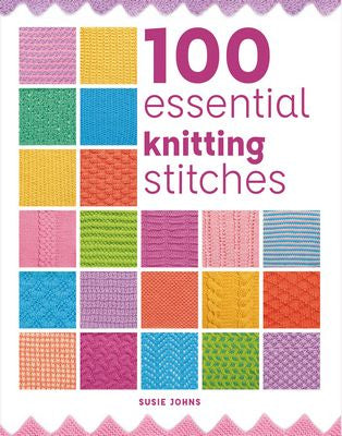 GMC 100 Essential Knitting Stitches