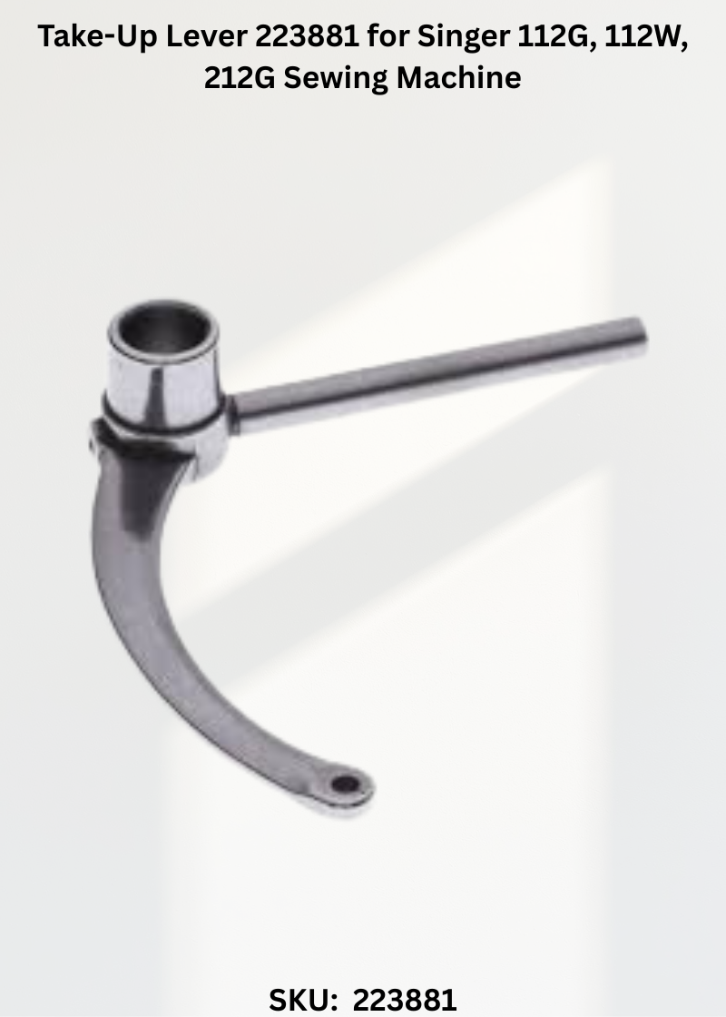 Take-Up Lever 223881 for Singer 112G, 112W, 212G Sewing Machine