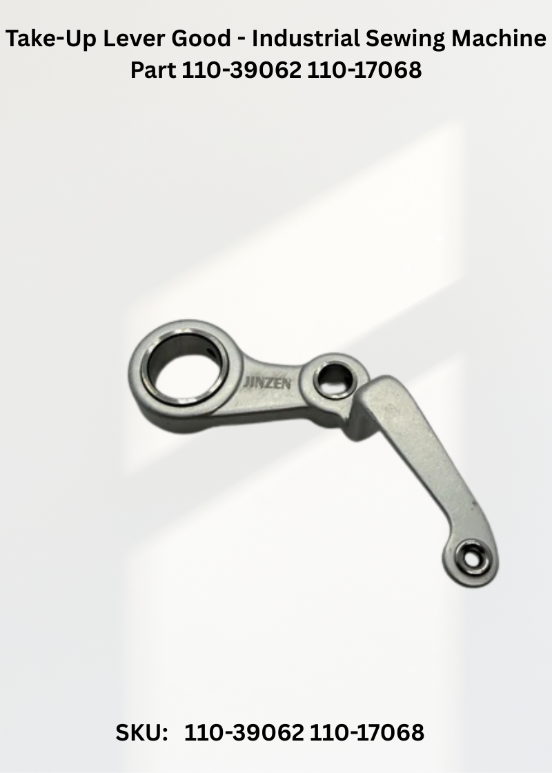 Take-Up Lever Good - Industrial Sewing Machine Part 110-39062 110-17068