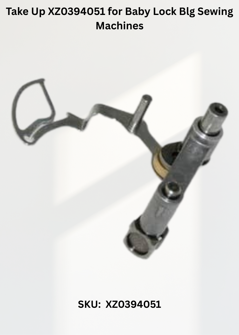 Take Up XZ0394051 for Baby Lock Blg Sewing Machines