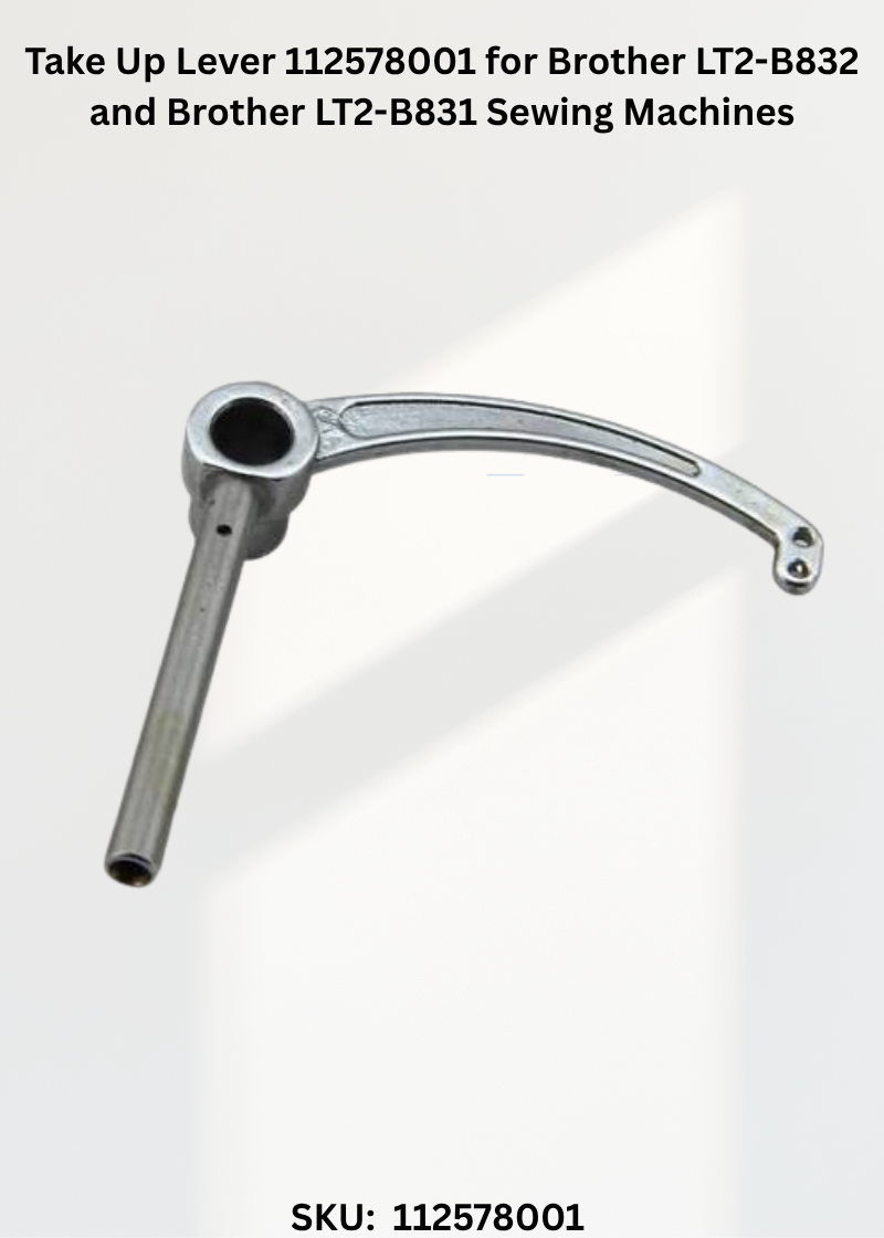 Take Up Lever 112578001 for Brother LT2-B832 and Brother LT2-B831 Sewing Machines