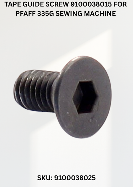 Tape Guide Screw 9100038015 for Pfaff 335G Sewing Machine
