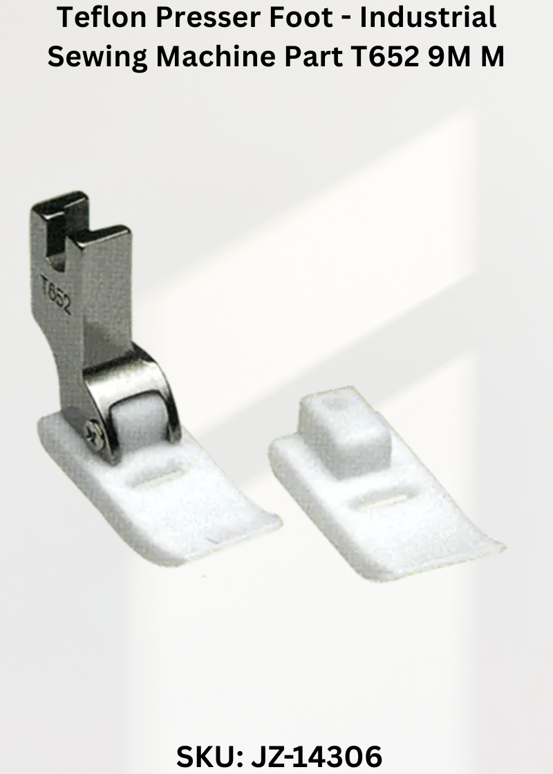 T652 9MM Teflon Presser Foot