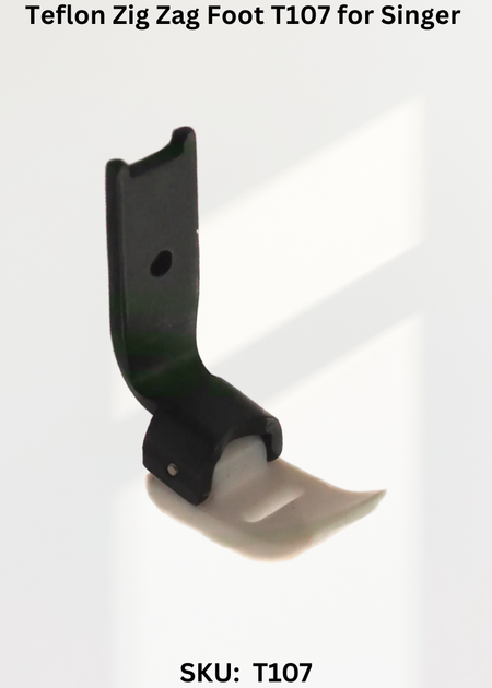 Teflon Zig Zag Foot T107 for Singer 457G, 457U Sewing Machine