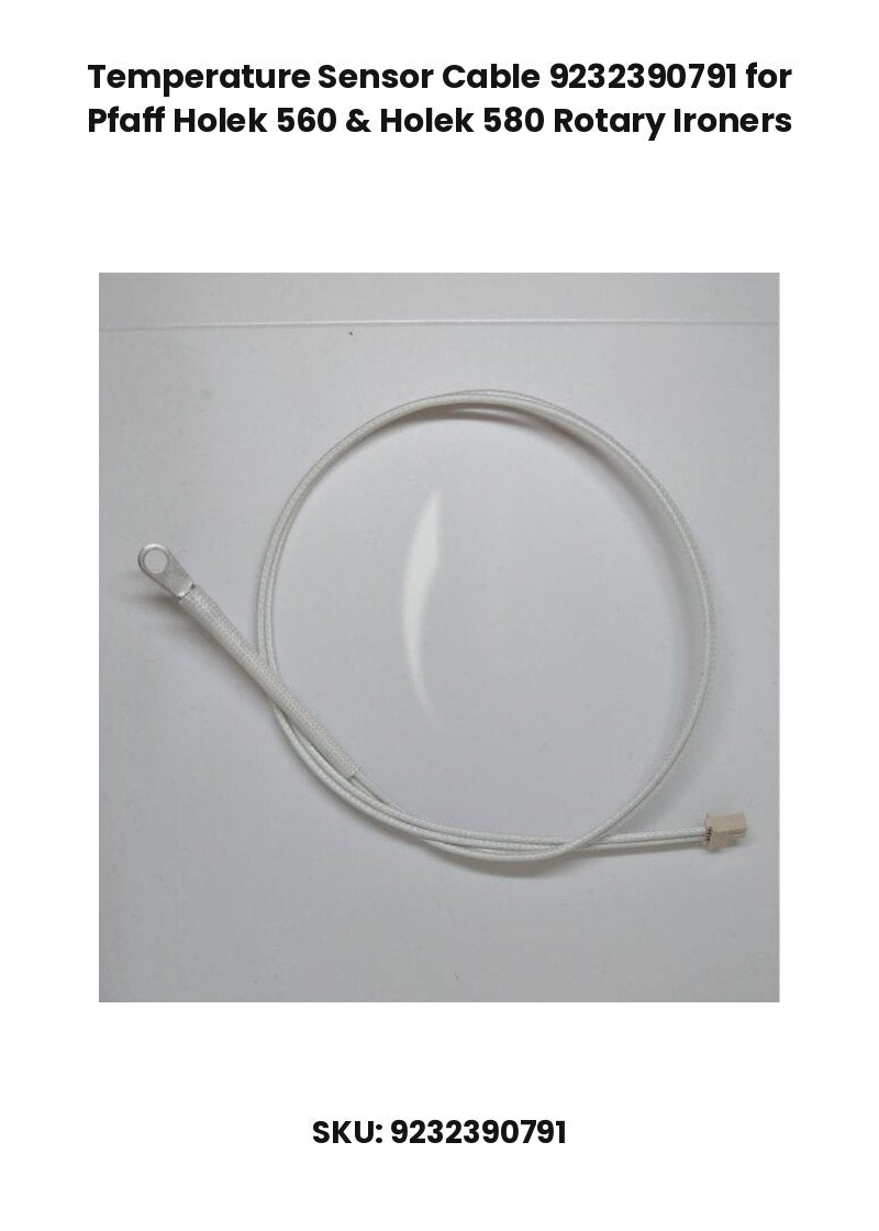 Temperature Sensor Cable 9232390791 for Pfaff Holek 560 & Holek 580 Rotary Ironers