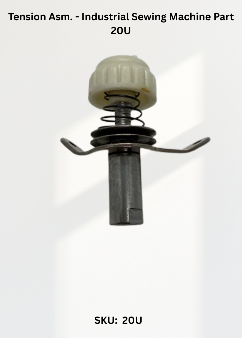 Tension Asm. - Industrial Sewing Machine Part 20U
