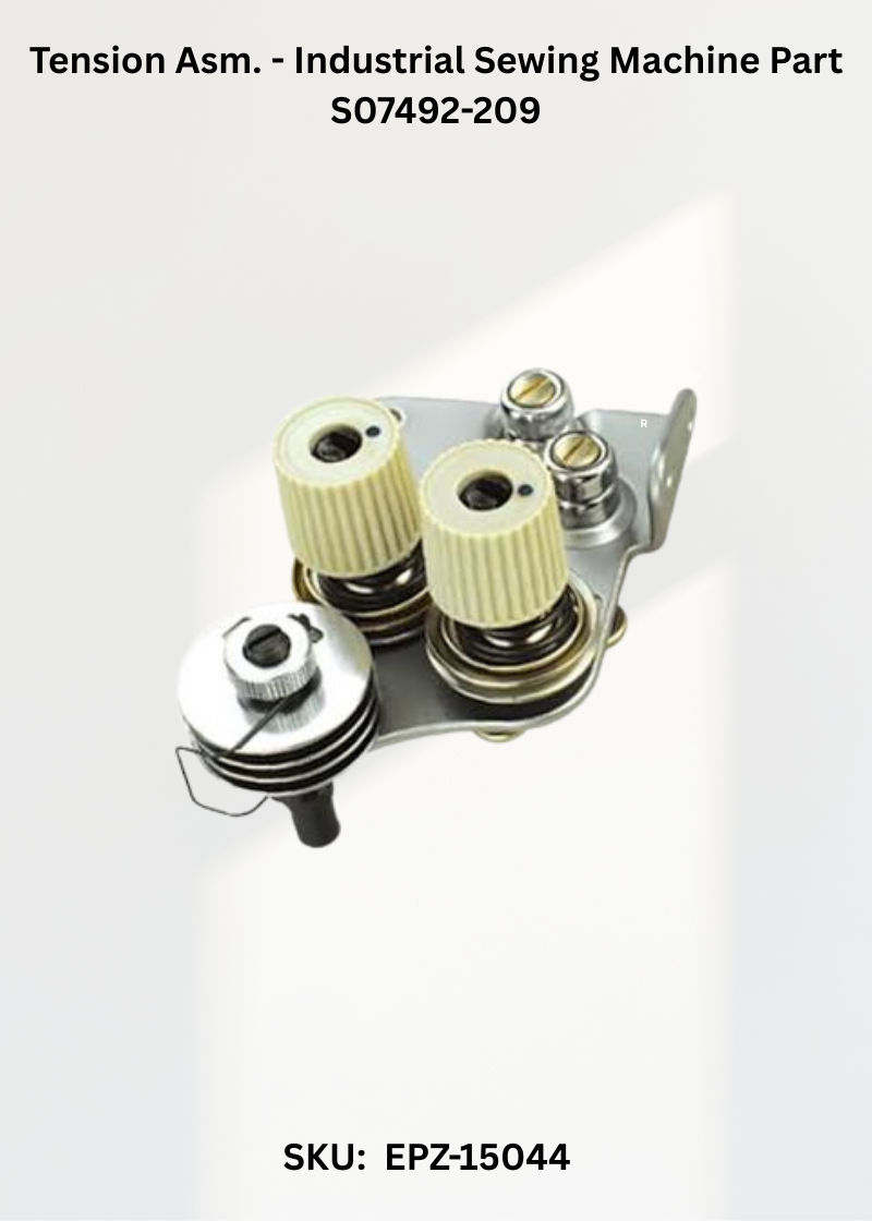 Tension Asm. - Industrial Sewing Machine Part S07492-209