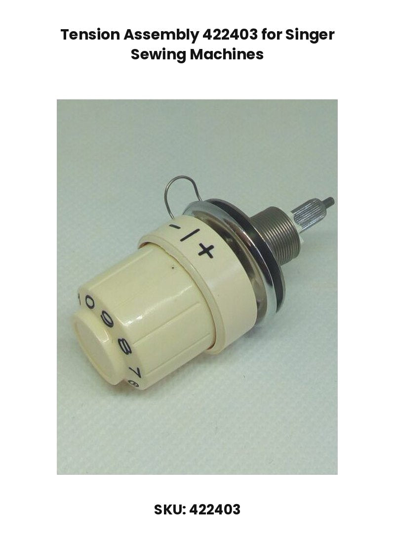 Tension Assembly 422403 for Singer Sewing Machines