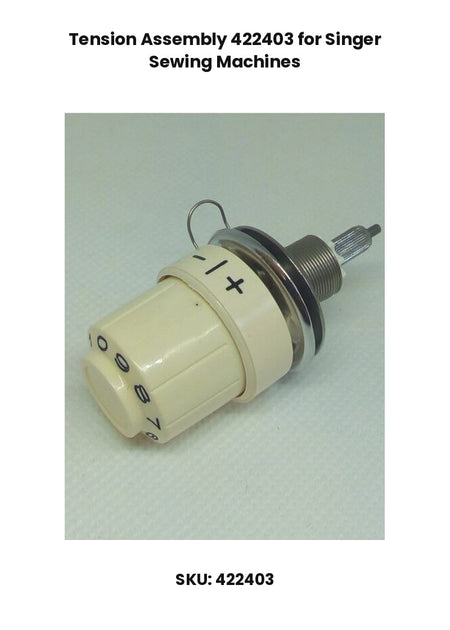 Tension Assembly 422403 for Singer Sewing Machines