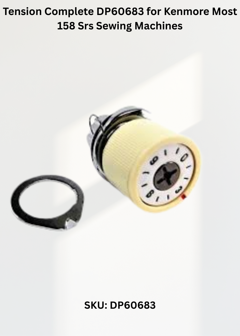 Tension Complete DP60683 for Kenmore Most 158 Srs Sewing Machines