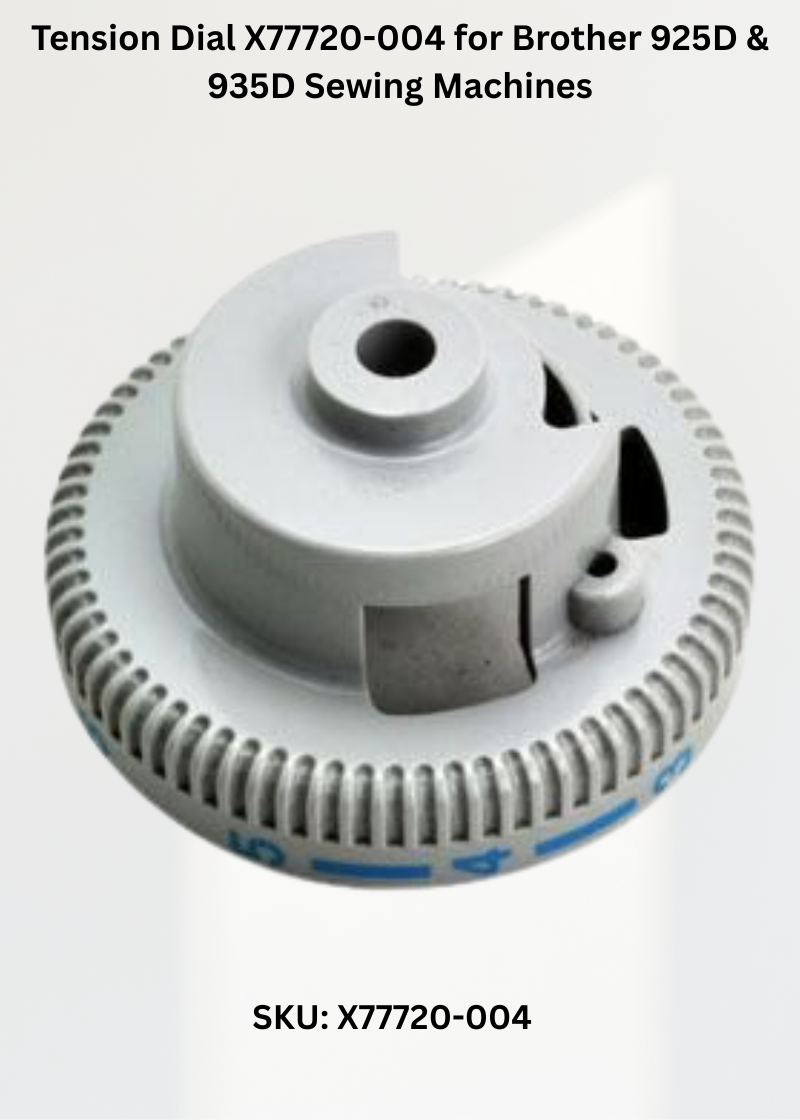 Tension Dial X77720-004 for Brother 925D & 935D Sewing Machines