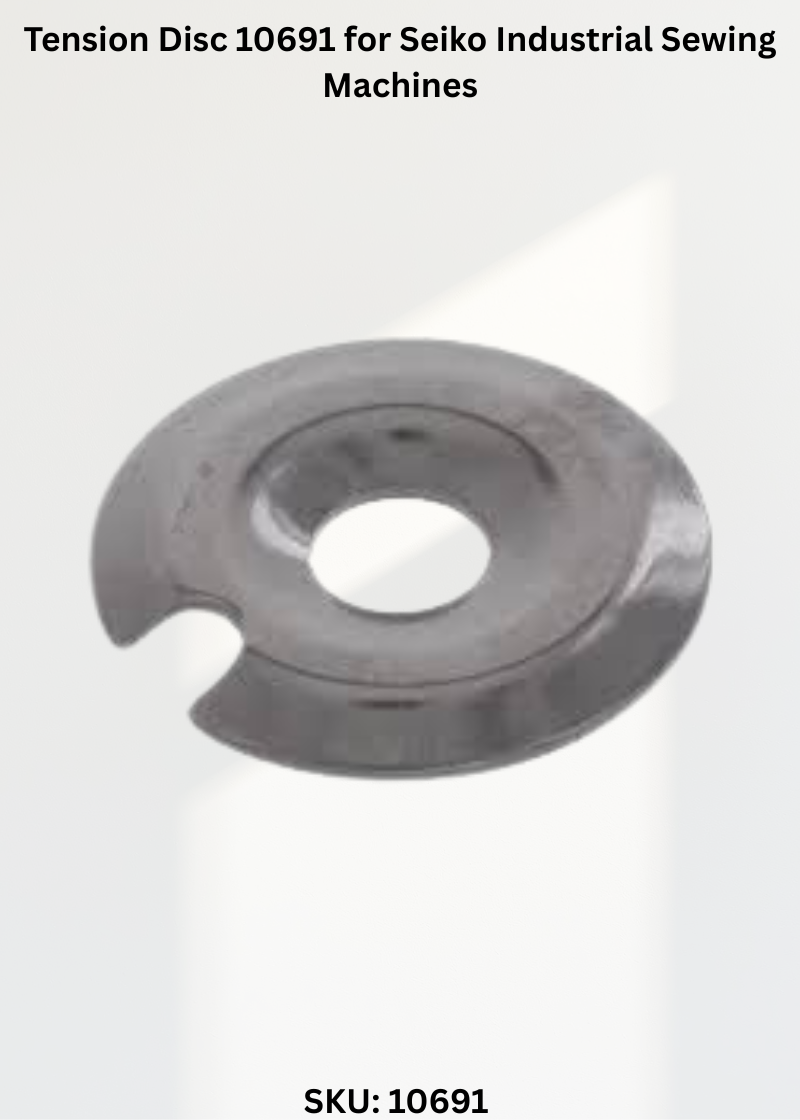 Tension Disc 10691 for Seiko Industrial Sewing Machines