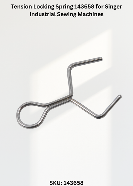 Tension Locking Spring 143658 for Singer Industrial Sewing Machines