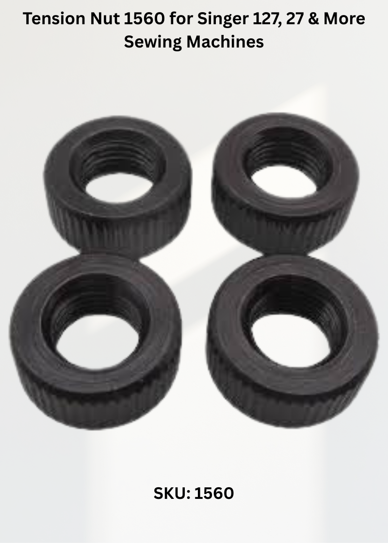 Tension Nut 1560 for Singer 127, 27 & More Sewing Machines