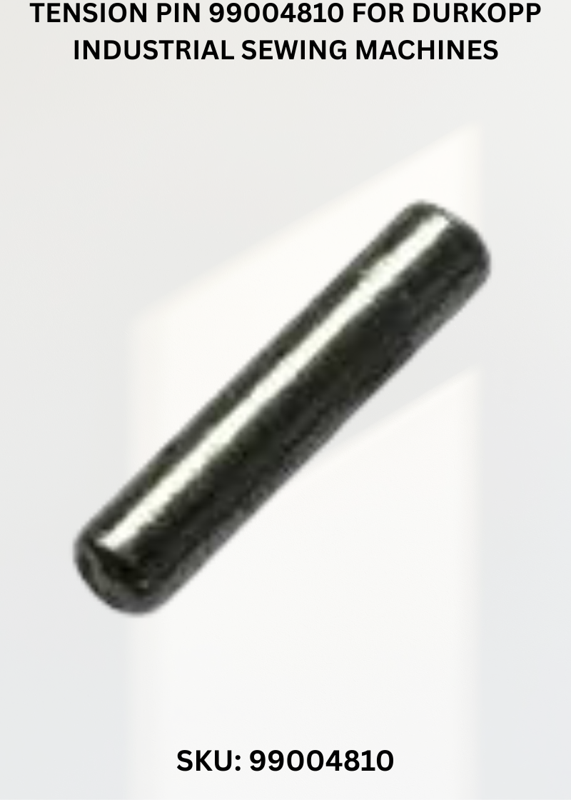 Tension Pin 99004810 for Durkopp Industrial Sewing Machines