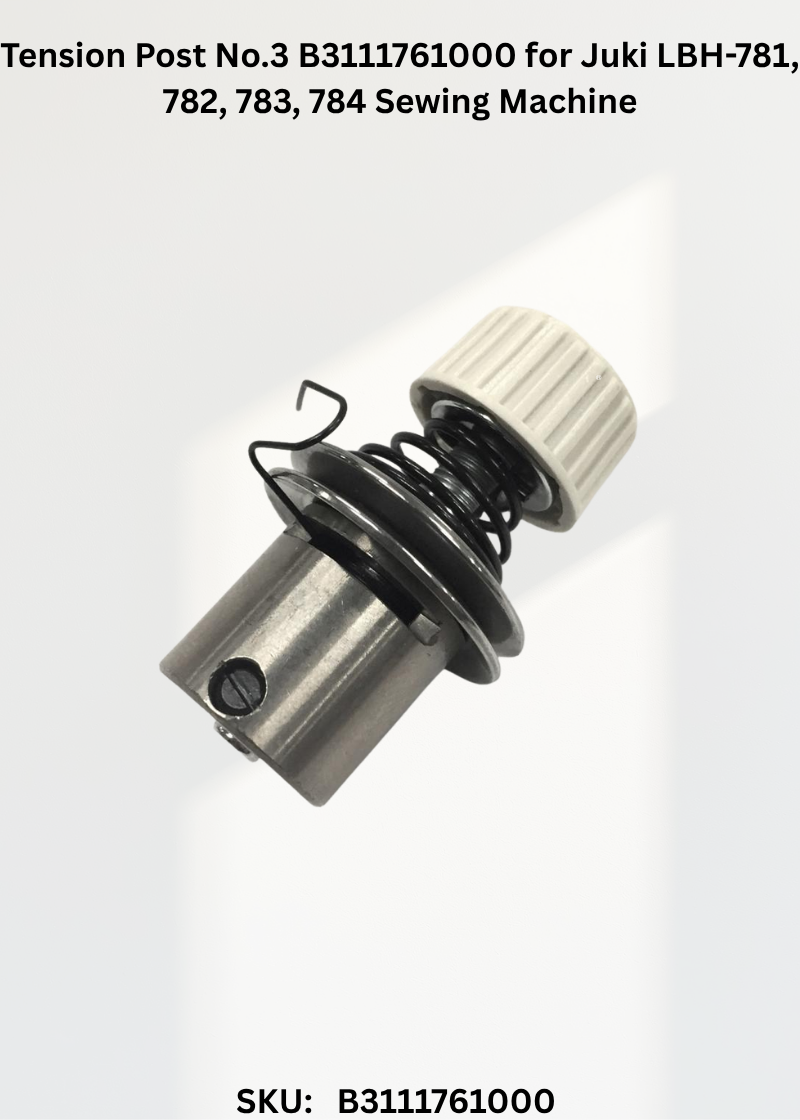 Tension Post No.3 B3111761000 for Juki LBH-781, 782, 783, 784 Sewing Machine