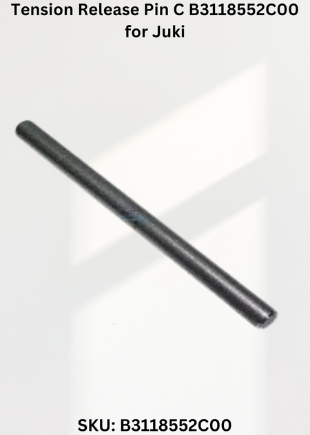 Tension Release Pin C B3118552C00 for Juki DDL-555 Sewing Machine