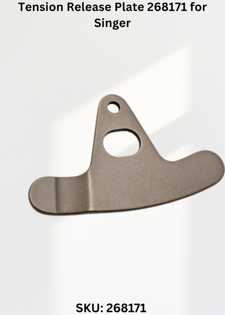 Tension Release Plate 268171 for Singer 300U, 300W, 302U, 302W, 320W Sewing Machine