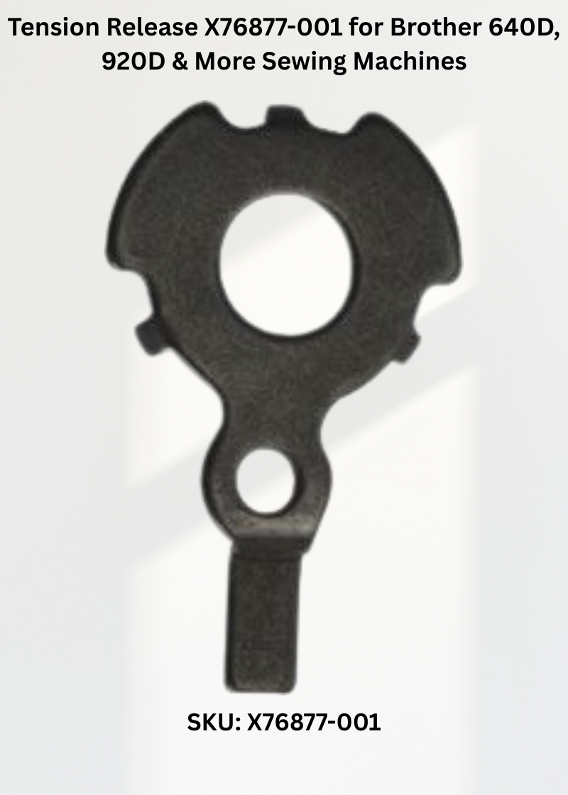 Tension Release X76877-001 for Brother 640D, 920D & More Sewing Machines
