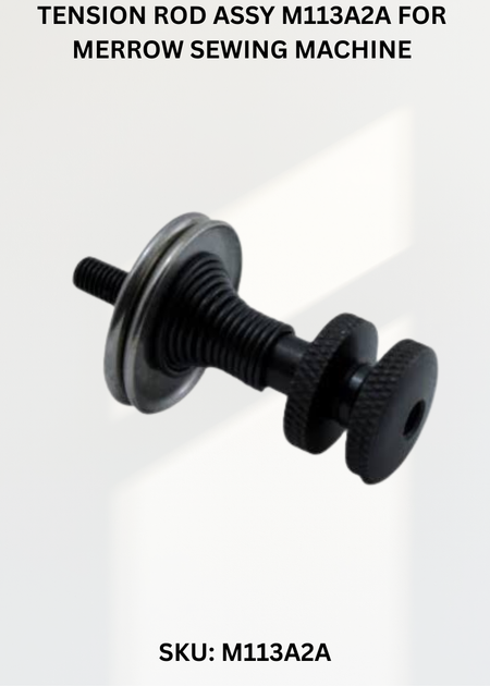 Tension Rod Assy M113A2A for Merrow Sewing Machine