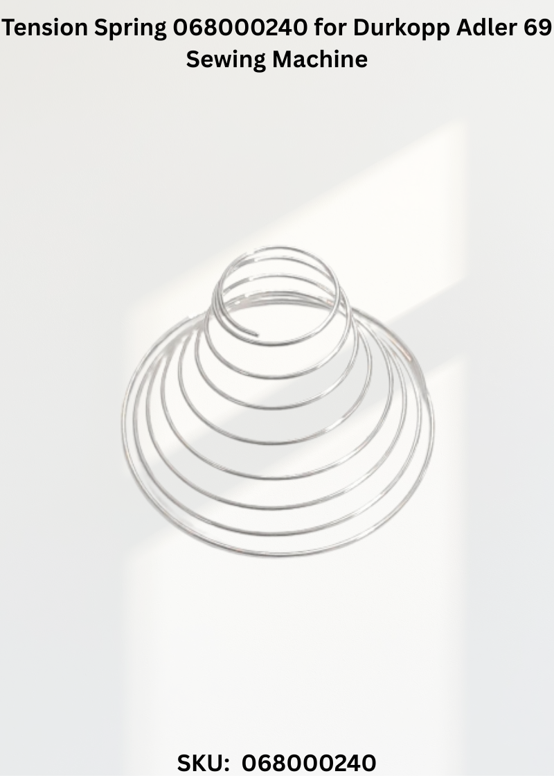 Tension Spring 068000240 for Durkopp Adler 69 Sewing Machine