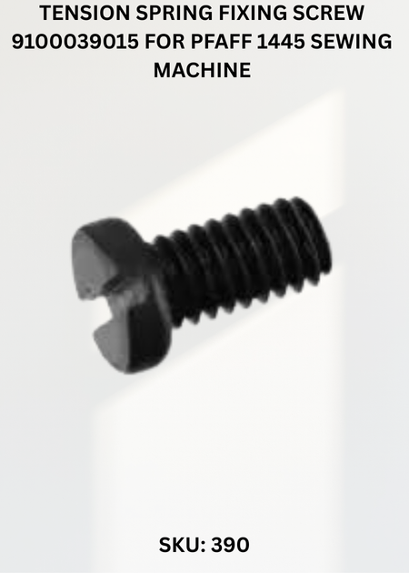 Tension Spring Fixing Screw 9100039015 for Pfaff 1445 Sewing Machine
