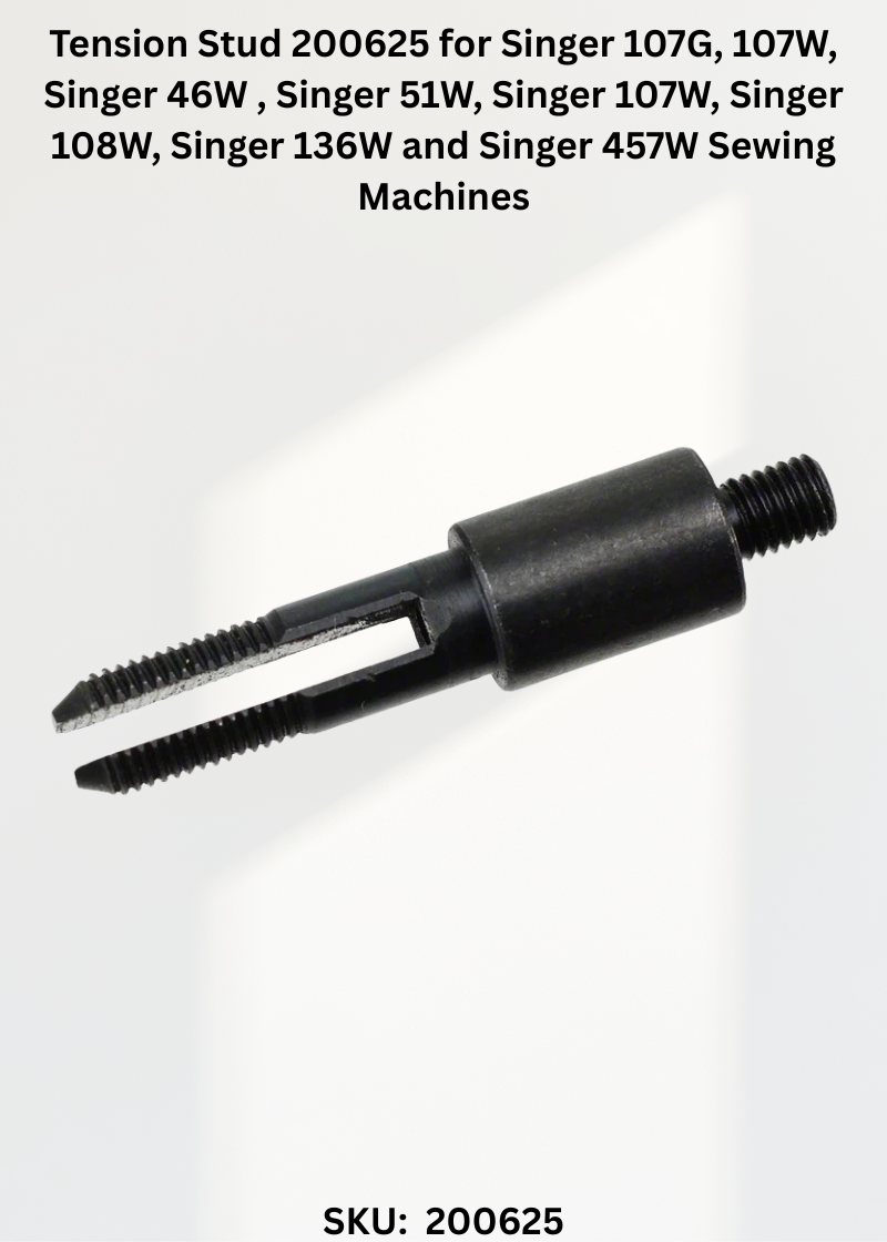 Tension Stud 200625 for Singer 107G, 107W, Singer 46W , Singer 51W, Singer 107W, Singer 108W, Singer 136W and Singer 457W