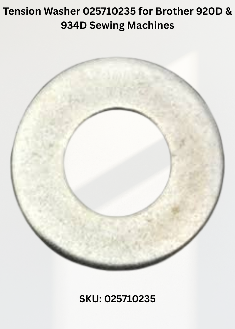 Tension Washer 025710235 for Brother 920D & 934D Sewing Machines