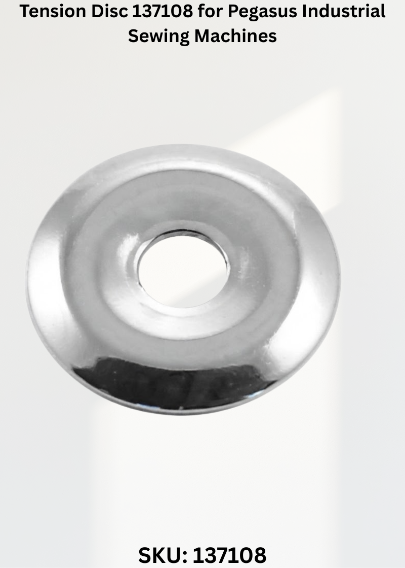 Tension Disc 137108 for Pegasus Industrial Sewing Machines