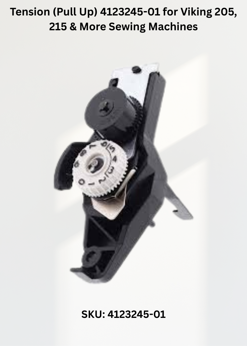 Tension (Pull Up) 4123245-01 for Viking 205, 215 & More Sewing Machines