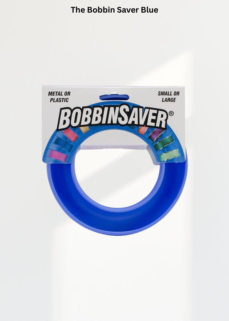 The Bobbin Saver Blue